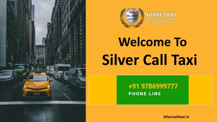 welcome to silver call taxi