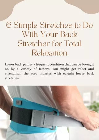 6 Simple Stretches to Do With Your Back Stretcher for Total Relaxation