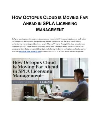 How octopus cloud is Moving far ahead in SPLA Licensing Management