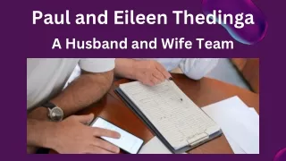 Paul and Eileen Thedinga - A Husband and Wife Team