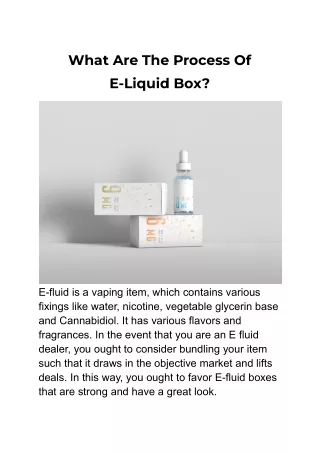 what are the process of e liquid box