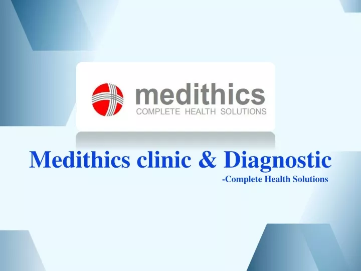 medithics clinic diagnostic complete health