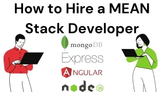 How to hire a MEAN Stack Developer