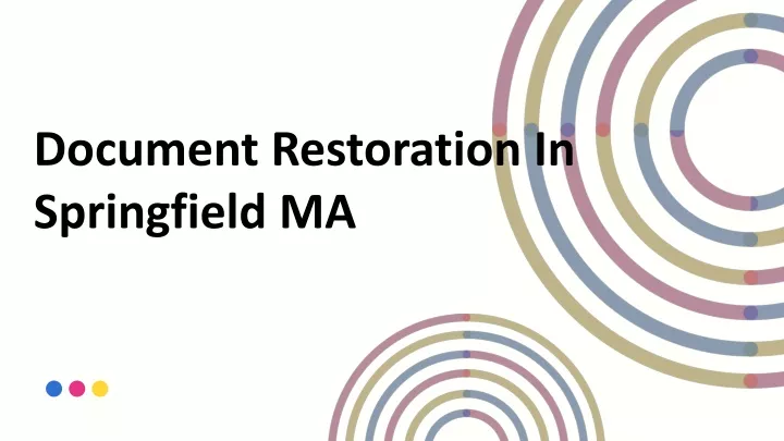 document restoration in springfield ma