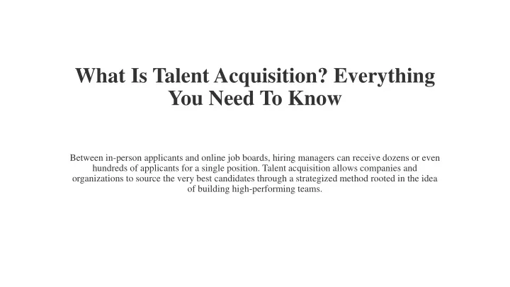 what is talent acquisition everything you need to know