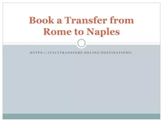 Book a Transfer from Rome to Naples