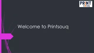 welcome to printsouq