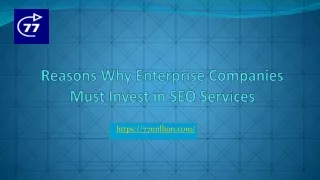 Reasons Why Enterprise Companies must invest in SEO services