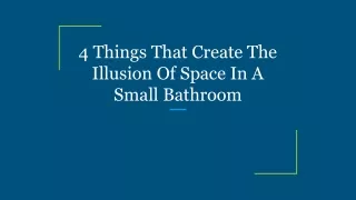 4 things that create the illusion of space