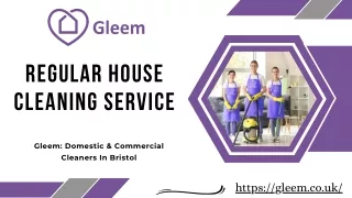 Regular House Cleaning Service - Gleem Cleaning