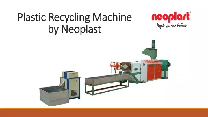 plastic recycling machine by neoplast