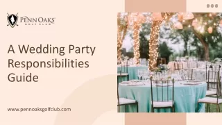 A Wedding Party Responsibilities Guide