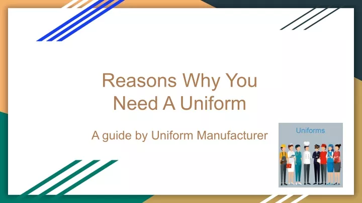 reasons why you need a uniform