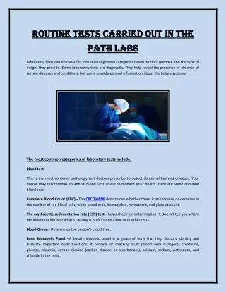 ROUTINE TESTS CARRIED OUT IN THE PATH LABS