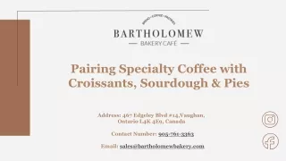 Pairing Specialty Coffee with Croissants, Sourdough & Pies