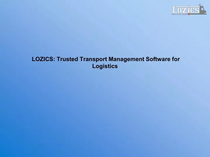 lozics trusted transport management software