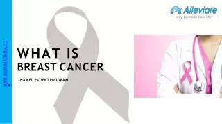 What is Breast Cancer|AlleviareIndia