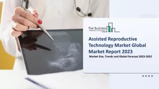 assisted reproductive technology market global