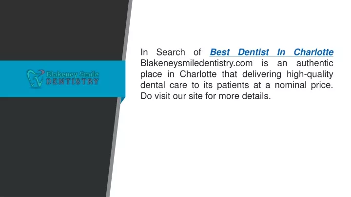 in search of best dentist in charlotte