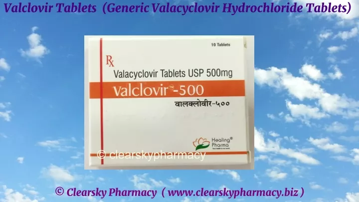 valclovir tablets generic valacyclovir