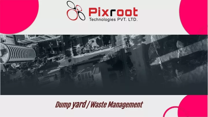 dump yard waste management