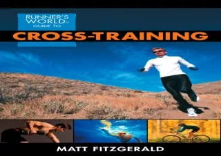 read [ebook] (pdf) Runner's World Guide to Cross-Training