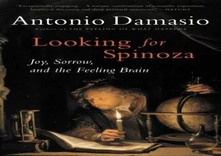 [pdf] ‹download› Looking for Spinoza: Joy, Sorrow, and the Feeling Brain