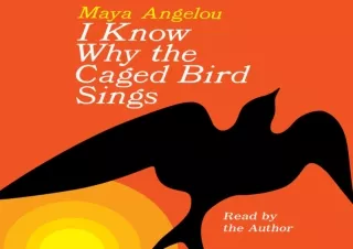 get [pdf] ‹download› I Know Why the Caged Bird Sings