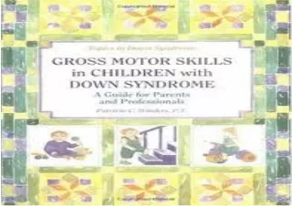 free ^read [pdf] Gross Motor Skills in Children With Down Syndrome 1st (first) e