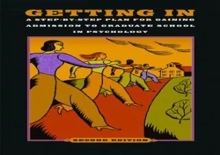 ‹download› [pdf] Getting In: A Step-by-Step Plan for Gaining Admission to Gradua