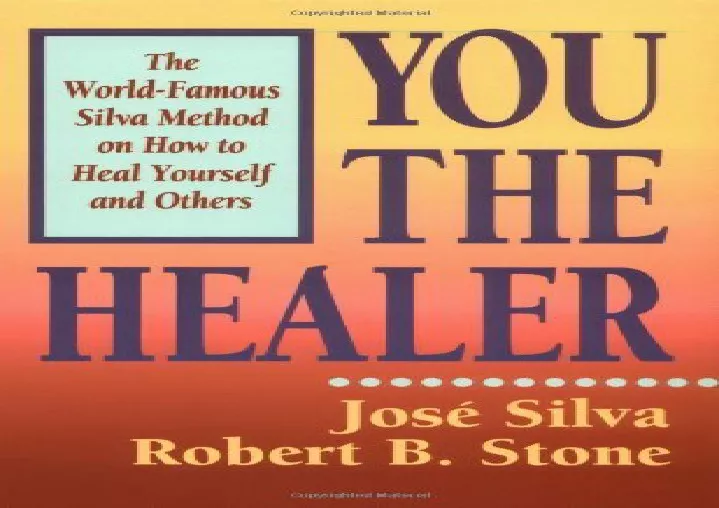 you the healer the world famous silva method