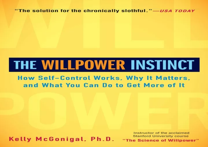 the willpower instinct how self control works