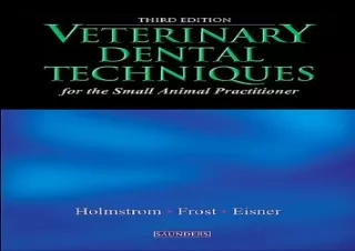 get (pdf) ‹download› Veterinary Dental Techniques for the Small Animal Practitio