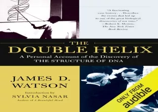 [pdf] ‹download› The Double Helix: A Personal Account of the Discovery of the St