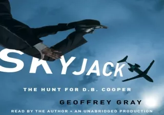[epub] ‹download› Skyjack: The Hunt for D. B. Cooper