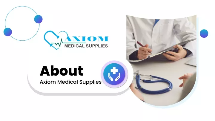 about axiom medical supplies