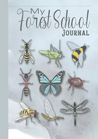 PDF/READ My forest school journal: The perfect diary log book for fostering an a