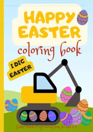 _PDF_ Easter vehicle & egg coloring book, for ages 1-5: A great coloring book wi