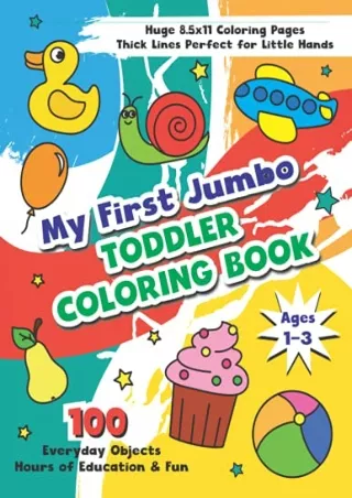 my first toddler coloring book ages 1 3 jumbo