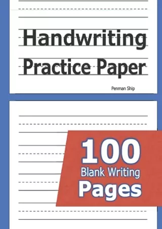 $PDF$/READ/DOWNLOAD Handwriting Practice Paper: 100 Blank Writing Pages - For St