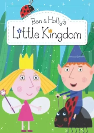 (PDF/DOWNLOAD) Bèn & Hólly's Little Kingdòm Coloring Book: 100 Pages. Amazing Bè