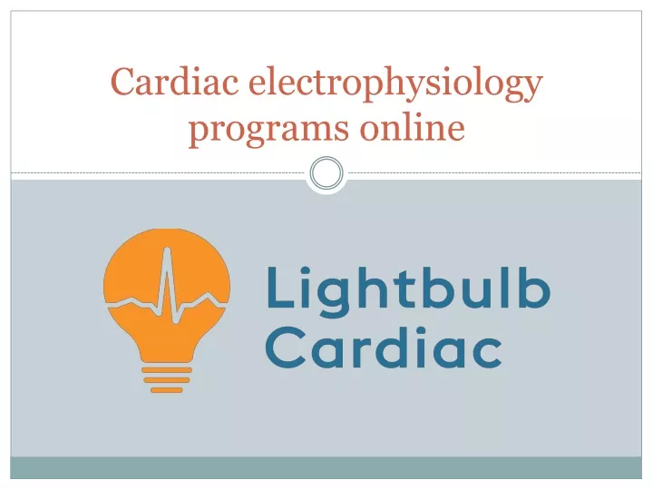 cardiac electrophysiology programs online