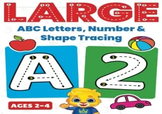 [DOWNLOAD PDF] Large ABC Letters, Number & Shape Tracing: Jumbo Tracing Book For