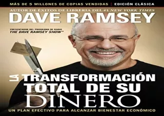 (PDF BOOK) La transformación total de su dinero: Edición clásica: Un plan efecti
