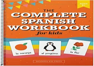 download The Spanish Workbook for Kids: A Fun and Easy Beginner's Guide to Learn