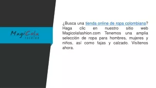 La mejor calidad de ropa colombiana original  Magicolafashion.com