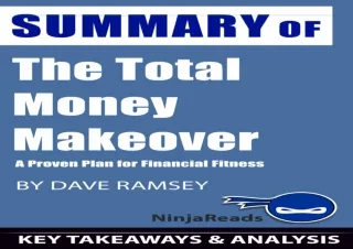[READ PDF] Summary of The Total Money Makeover: A Proven Plan for Financial Fitn