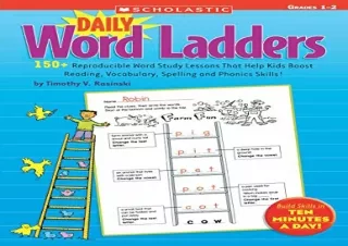 [READ PDF] Daily Word Ladders: Grades 1-2: 150  Reproducible Word Study Lessons