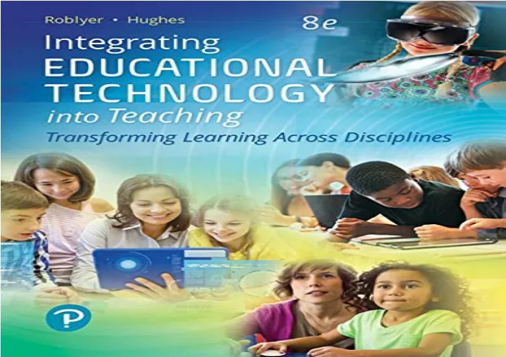 PPT - [READ PDF] Integrating Educational Technology into Teaching ...