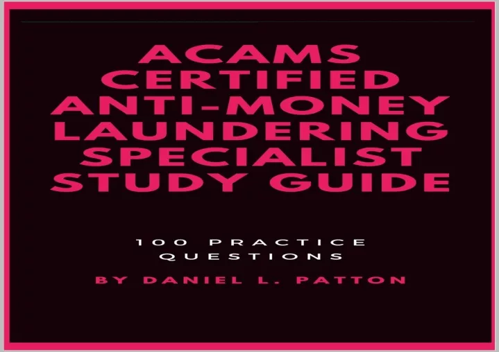 PPT PDF ACAMS CERTIFIED ANTIMONEY LAUNDERING SPECIALIST STUDY GUIDE